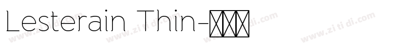 Lesterain Thin字体转换